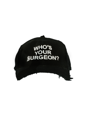 WHO'S YOUR SURGEON BASEBALL CAP