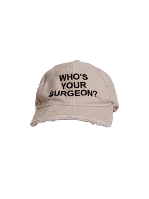 WHO'S YOUR SURGEON BASEBALL CAP