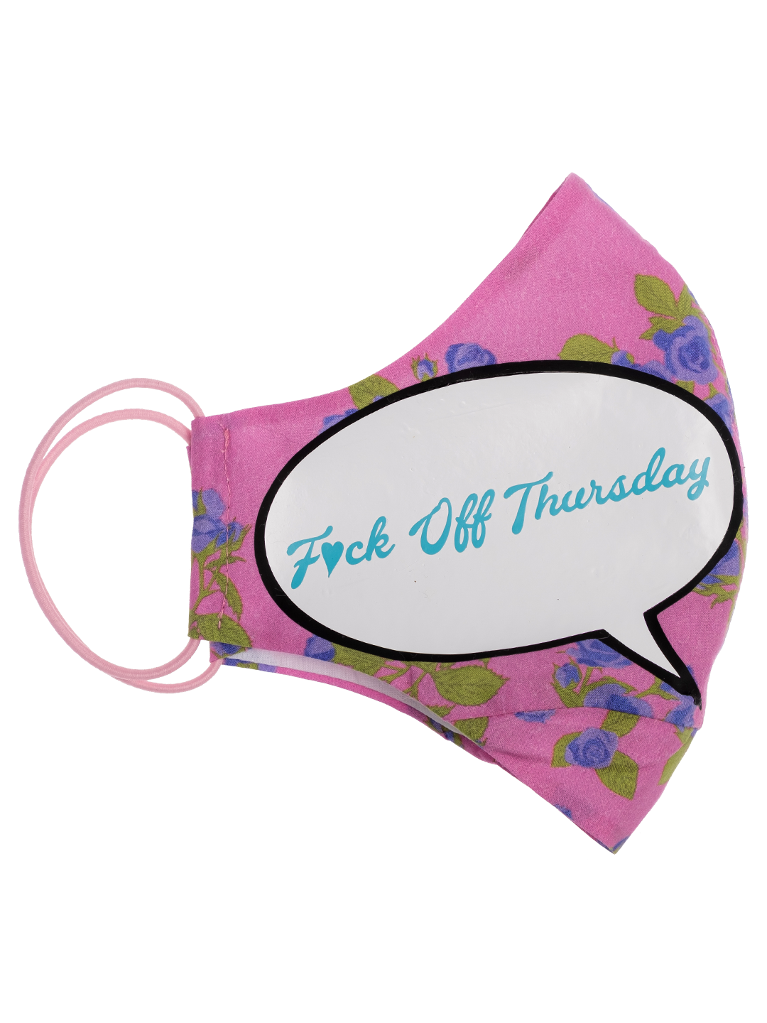 'F*ck Off Thursday' Face Mask